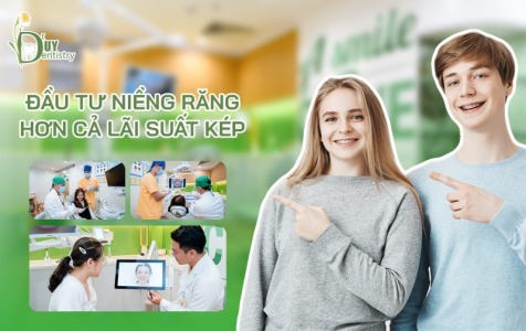 ĐẦU TƯ NIỀNG RĂNG - HƠN CẢ LÃI SUẤT KÉP